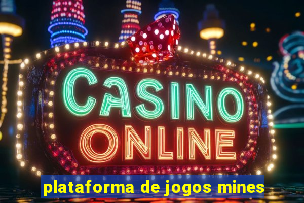 plataforma de jogos mines